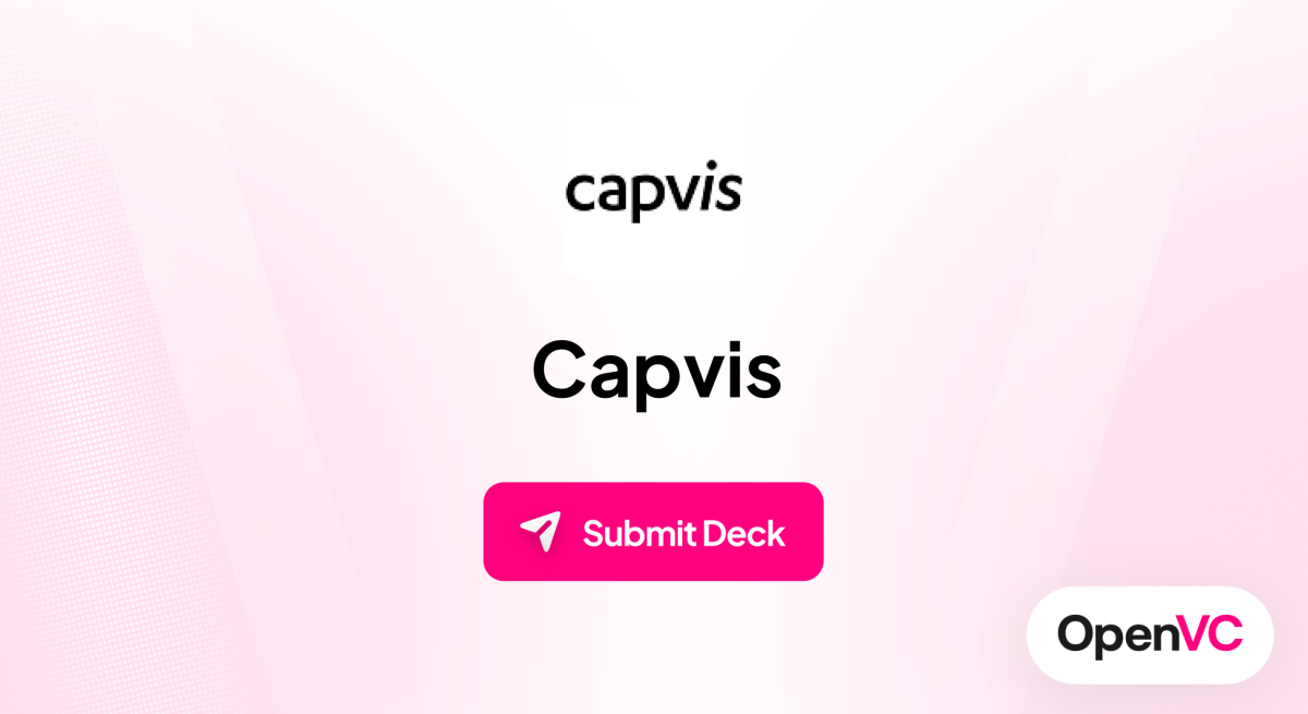 Capvis | Investor Profile, Funding Criteria & Team
