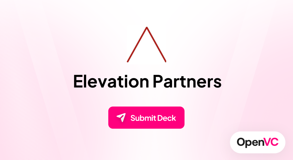 Elevation Partners | Investor Profile, Funding Criteria & Team