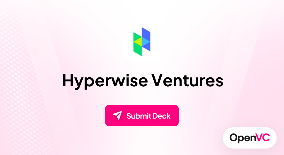 Hyperwise Ventures | Investor Profile, Funding Criteria & Team