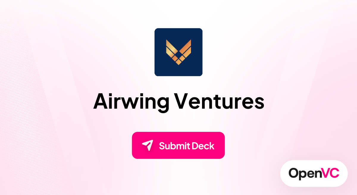 Airwing Ventures | Investor Profile, Funding Criteria & Team