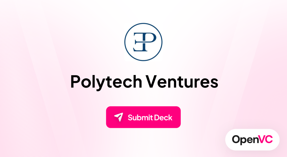 Polytech Ventures | Investor Profile, Funding Criteria & Team