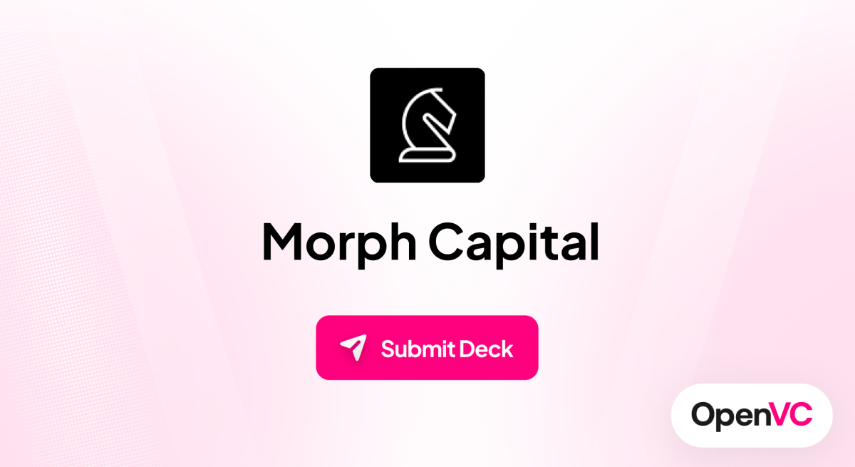 Morph Capital | Investor Profile, Funding Criteria & Team