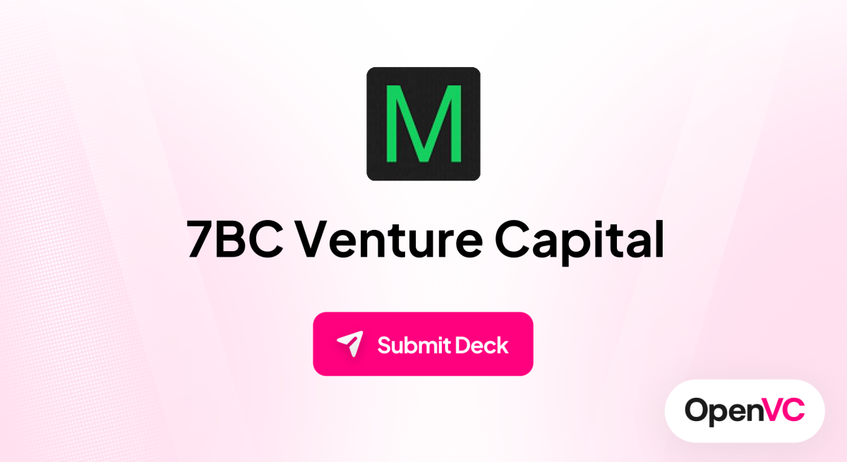 7BC Venture Capital | Investor Profile, Funding Criteria & Team