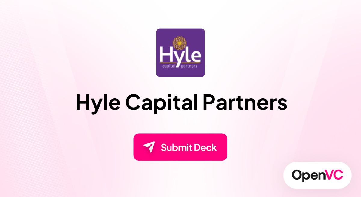 Hyle Capital Partners | Investor Profile, Funding Criteria & Team