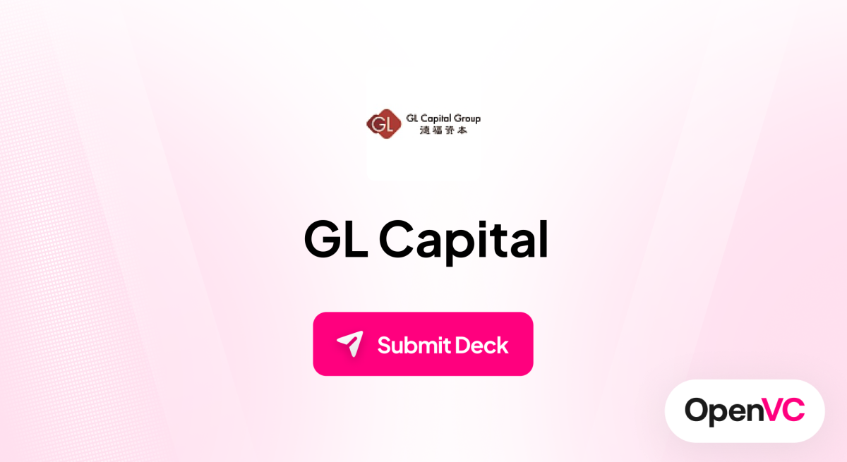 GL Capital | Investor Profile, Funding Criteria & Team
