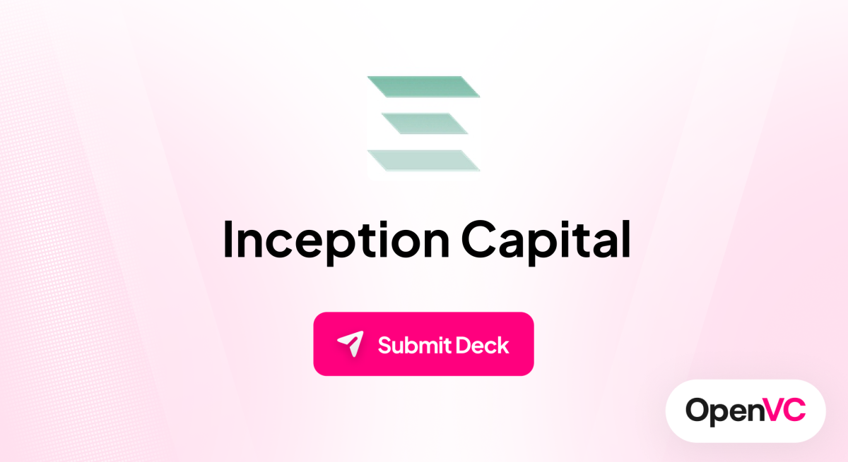 Inception Capital | Investor Profile, Funding Criteria & Team