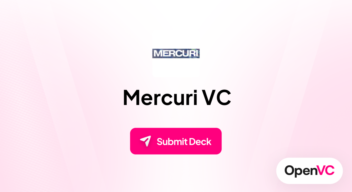 Mercuri VC | Investor Profile, Funding Criteria & Team
